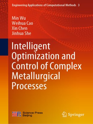 cover image of Intelligent Optimization and Control of Complex Metallurgical Processes